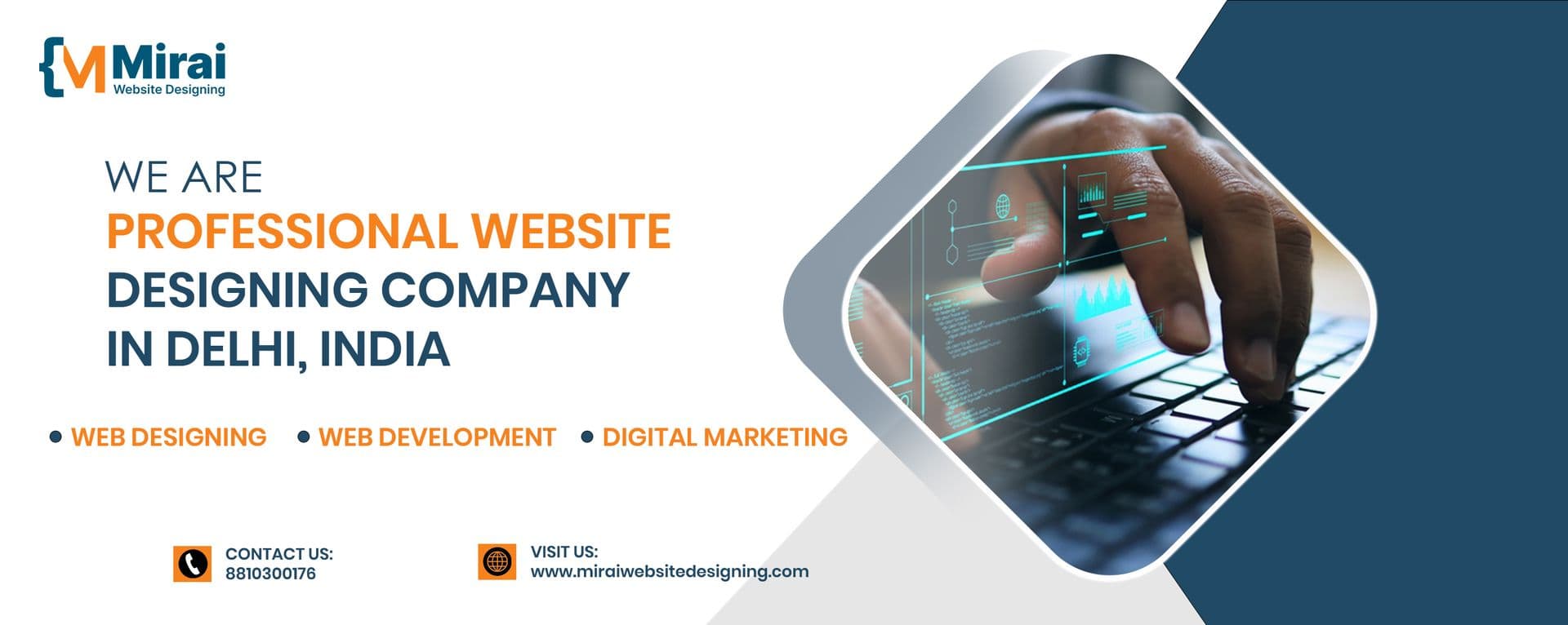 Mirai Website Designing Pvt Ltd - Website Designing Company in Delhi