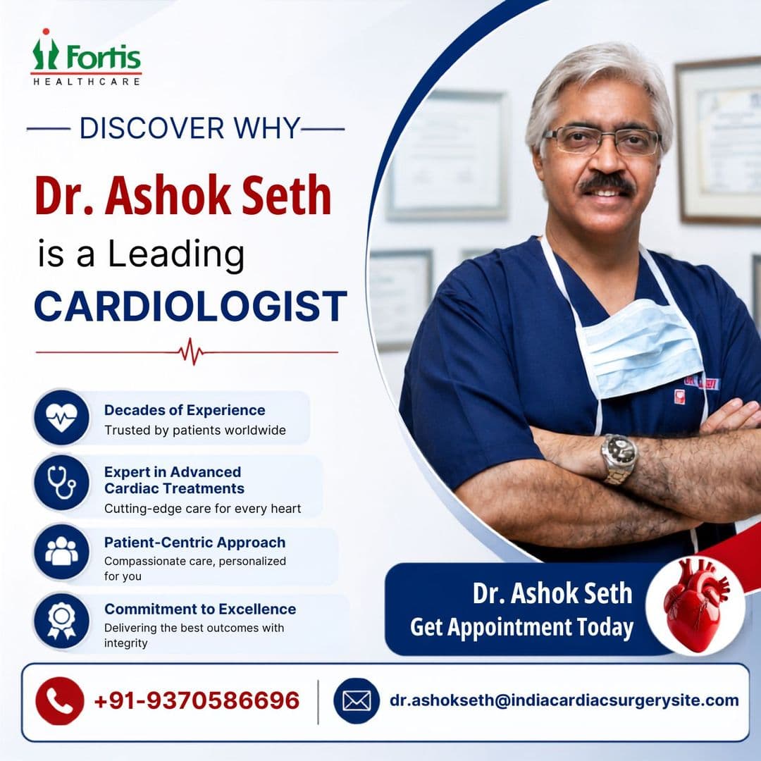 Best Cardiologist in Fortis Hospital Delhi