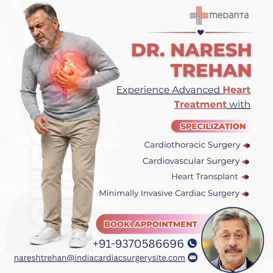Dr. Naresh Trehan Medanta Hospital Gurugram