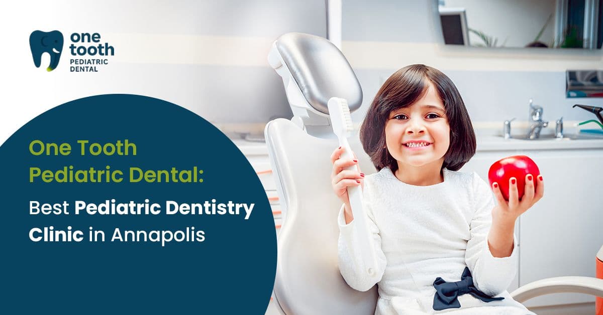 One Tooth Pediatric Dental