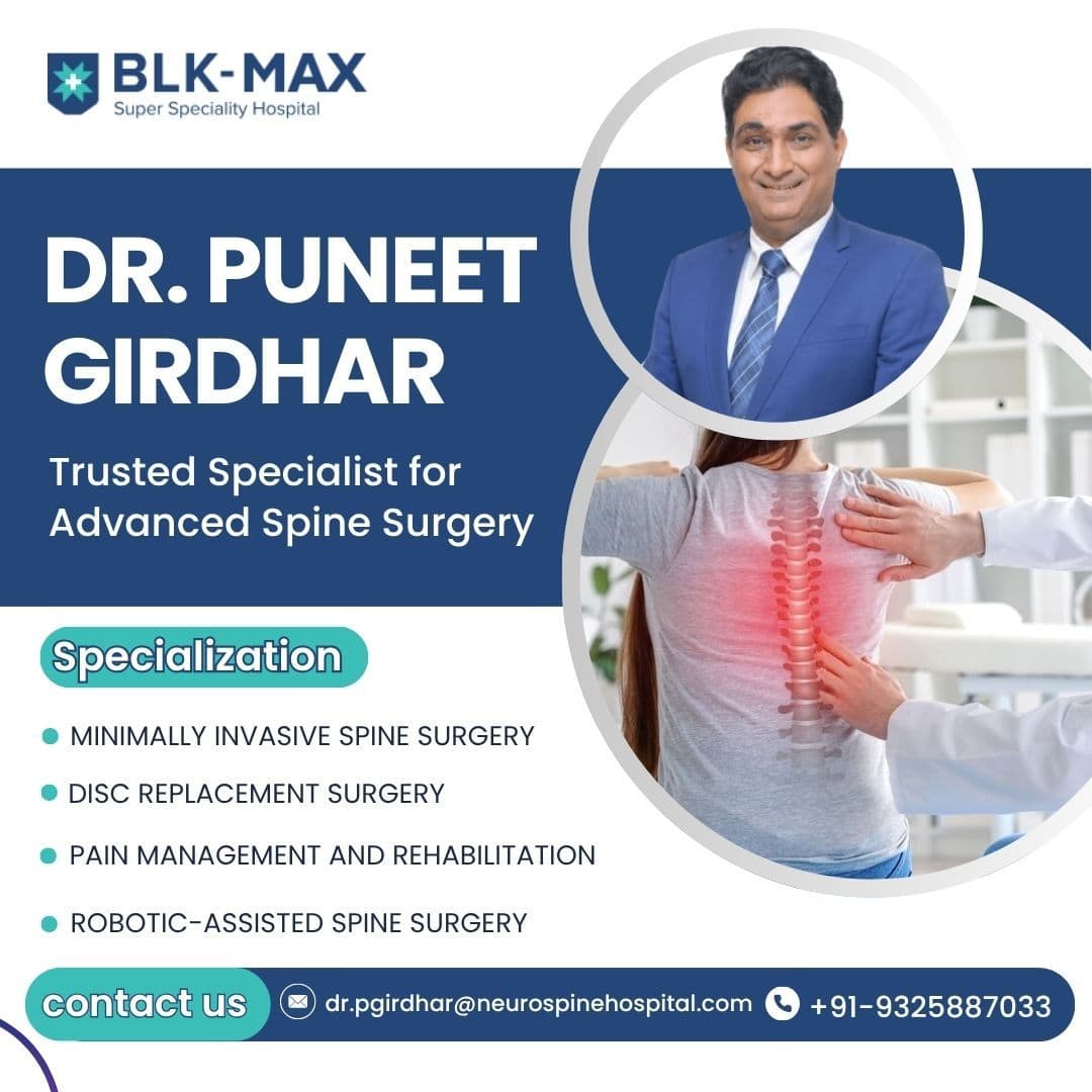 Dr. Puneet Girdhar Spine Surgeon BLK-Max Delhi cover photo